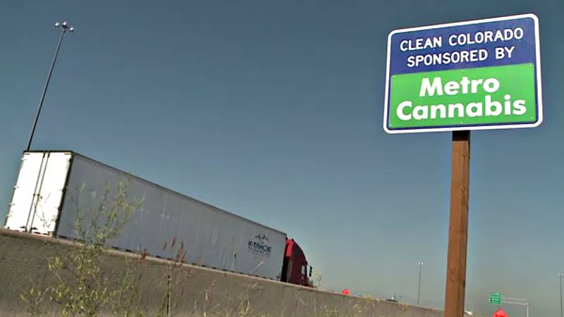 Image: Metro Cannabis was among the first marijuana businesses to sponsor a Colorado highway, as seen in this 2015 image.