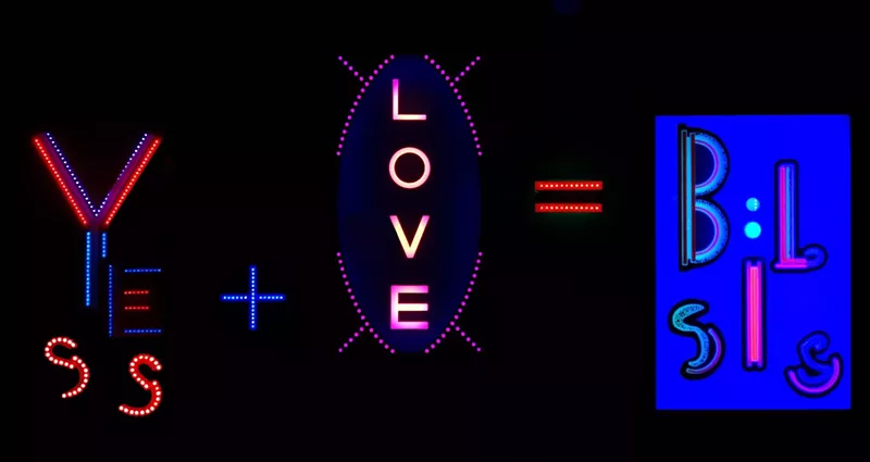 Image: Dorothy Tanner of Lumonics, “Yess + Love = Bliss.”