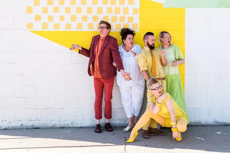 Image: From left: Erik Edborg, Hannah Duggan, Brian Colonna, SamAnTha Schmitz and Erin Rollman of Buntport.