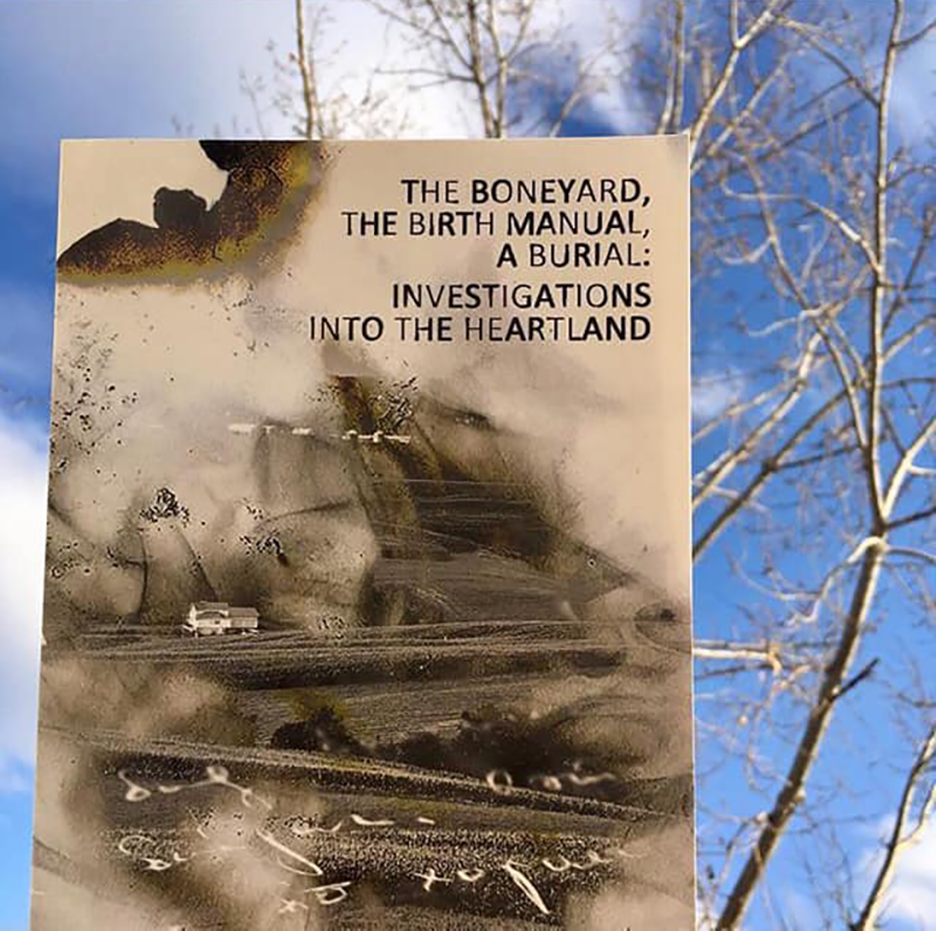 Julia Madsen 2018 imprint from Trembling Pillow Press, The Boneyard, The Birth Manual, A Burial: Investigations Into the Heartland.
