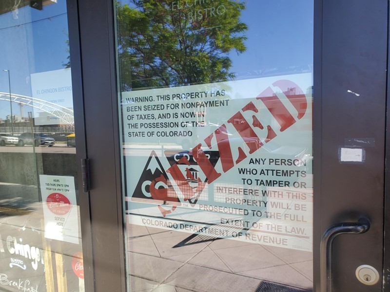 According to a notice on the door, El Chingon owner Lorenzo Nunez Jr. owes nearly $44,000 in unpaid taxes.