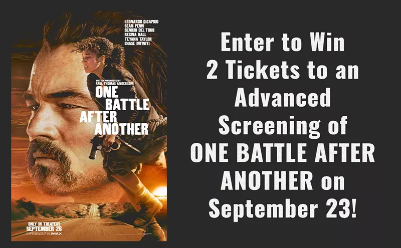 Image: Enter to Win 2 Tickets to an Advanced Screening of ONE BATTLE AFTER ANOTHER on September 23!