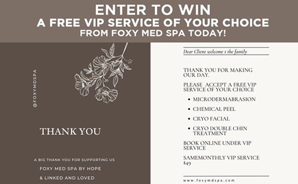 Enter to win a free VIP service of your choice from Foxy Med Spa Today!