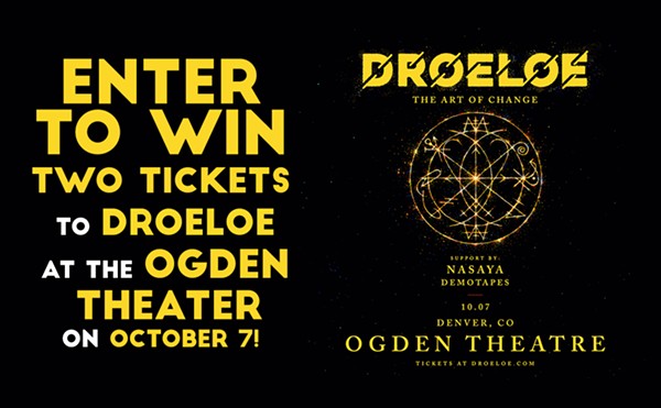Enter to win two tickets to Droeloe at the Ogden Theatre on October 7!