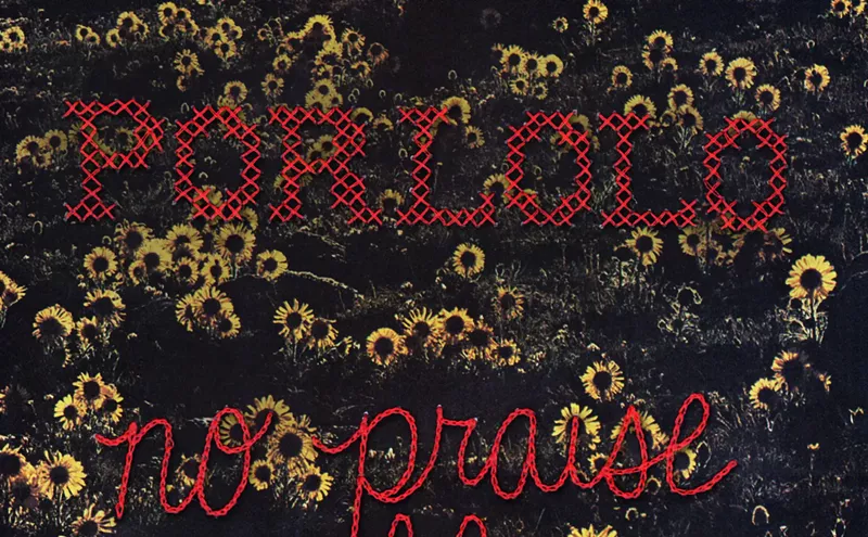 Image: Porlolo Stays Independent on No Praise, No Blame