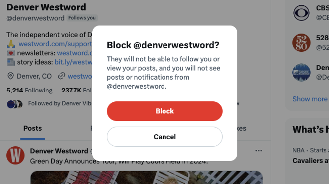 A screenshot of X, formerly Twitter, asking a user if they're sure they want to block @denverwestword