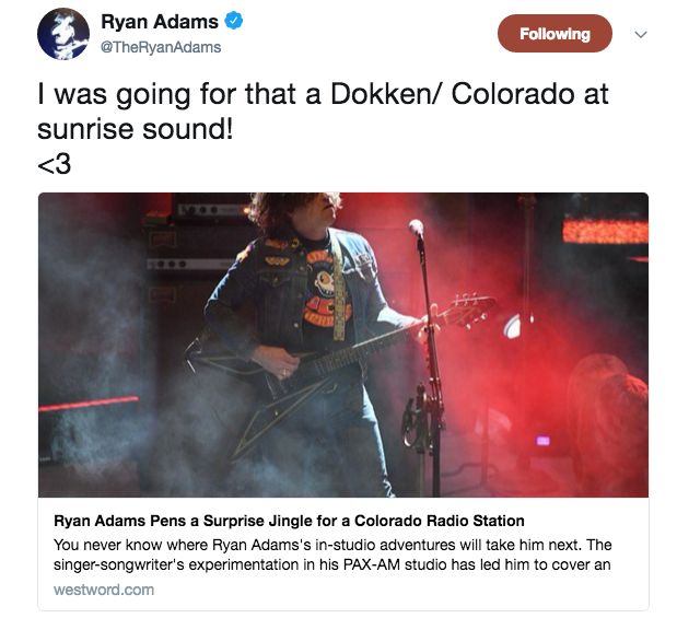 Ryan Adams explains his inspiration for the Colorado Sound jingle. - VIA TWITTER