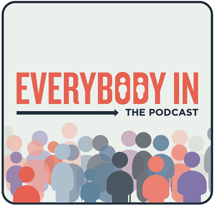 Join Everybody In at a podcast launch party on January 24. - COURTESY OF EVERYBODY IN