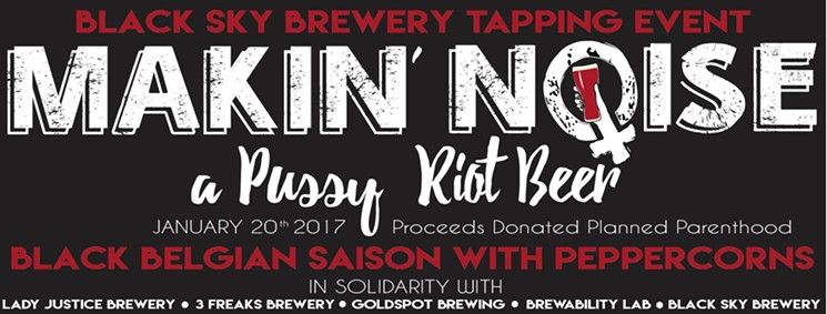 MAKIN NOISE: A PUSSY RIOT BEER