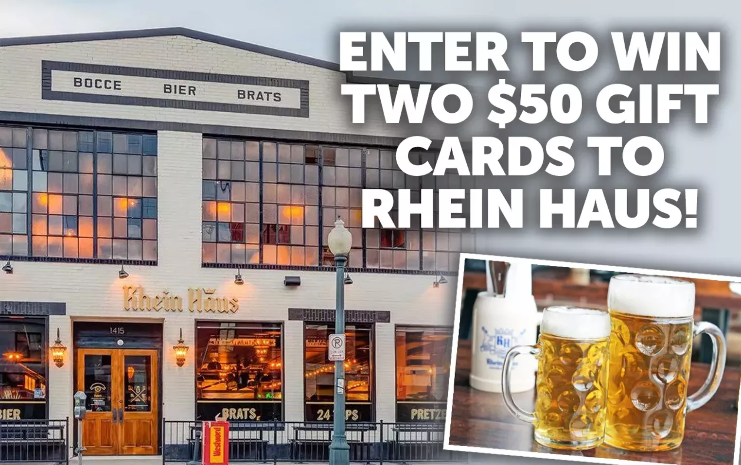 Enter to win two $50 gift cards to Rhein Haus! - Vimarsana News