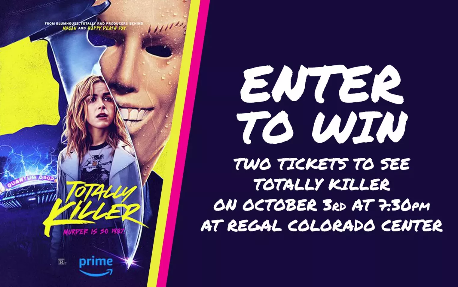 Enter to win two tickets to Totally Killer on October 3 at 7:30 p.m. at the Regal Colorado Center - Vimarsana News