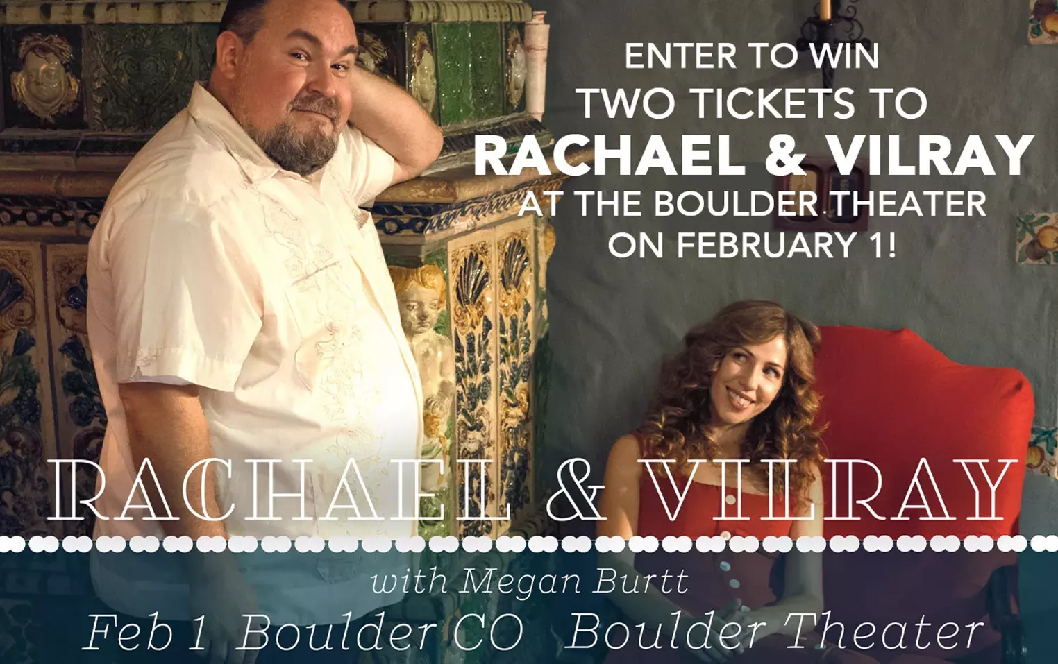 Enter to win two tickets to Rachael & Vilray at the Boulder Theater on February 1 - Vimarsana News