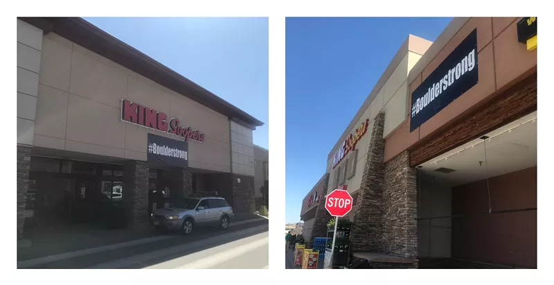 Image: The King Soopers branches at 1650 30th Street (left) and 6550 Lookout Road both boast #BoulderStrong signs.
